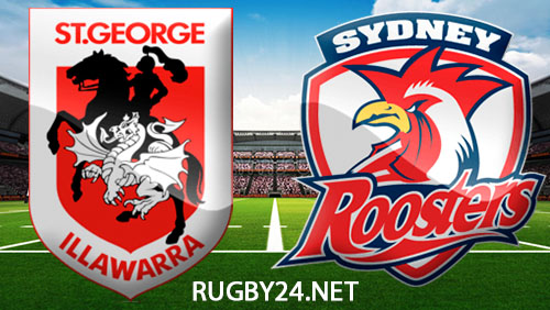 St. George Illawarra Dragons vs Sydney Roosters 25 April 2024 NRL Full Match Replay
