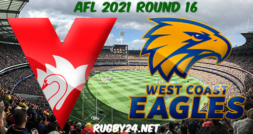 Sydney Swans vs West Coast Eagles 2021 AFL Round 16 Full Match Replay, Highlights