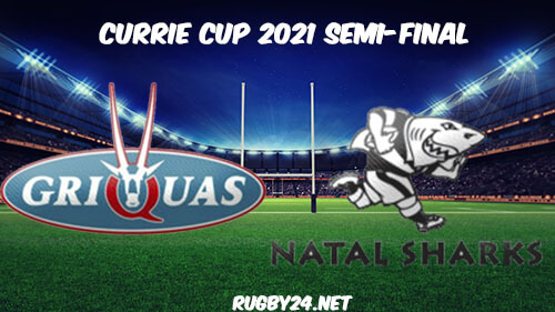 Griquas vs Sharks 2021 Currie Cup Semi-Final Full Match Replay, Highlights
