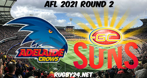 Adelaide Crows vs Gold Coast Suns 2021 AFL Round 3 Full Match Replay, Highlights