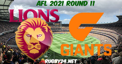 Brisbane Lions vs GWS Giants 2021 AFL Round 11 Full Match Replay, Highlights