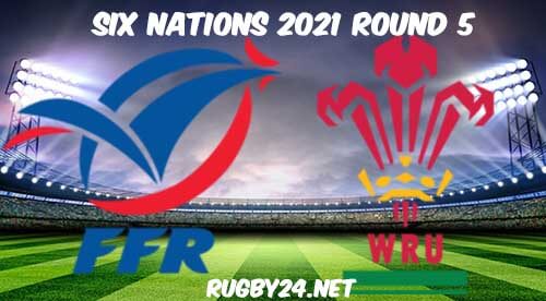 France vs Wales Full Match Replay 2021 Six Nations Championship