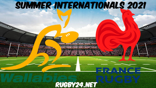 Australia vs France Rugby Full Match Replay 2021 Rugby Internationals