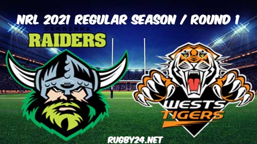 Canberra Raiders vs Wests Tigers Full Match Replay 2021 NRL Round 1