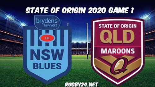 Queensland vs New South Wales Game 1 2020 State of Origin 2020 NRL