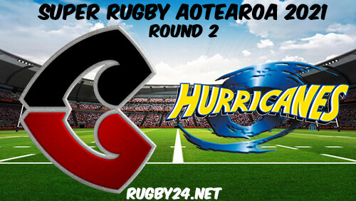 Crusaders vs Hurricanes Full Match Replay 2021 Super Rugby Aotearoa