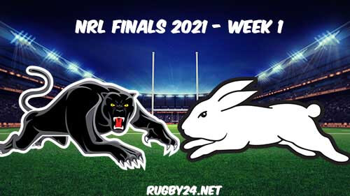 Penrith Panthers vs South Sydney Rabbitohs Full Match Replay 2021 NRL Finals