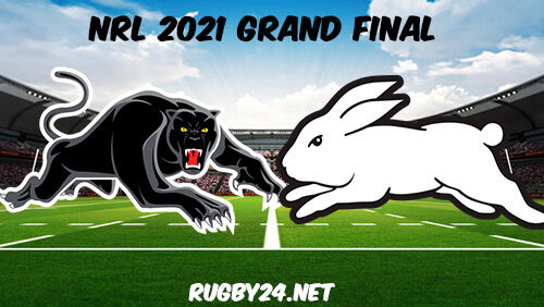 2021 NRL Grand Final Full Match Replay - Penrith Panthers vs South Sydney Rabbitohs