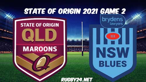 Queensland vs New South Wales Game 2 2021 State of Origin Full game replay