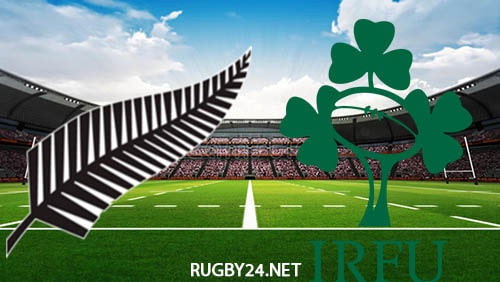 New Zealand vs Ireland 09.07.2022 Rugby Test Match Full Match Replay