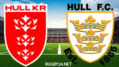 Hull KR vs Hull FC 10.07.2022 Full Match Replay Super League