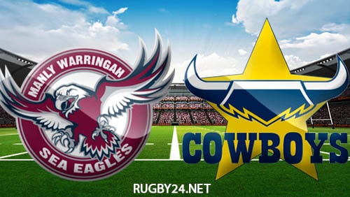 Manly Sea Eagles vs North Queensland Cowboys 17.06.2022 NRL Full Match Replay