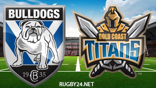 Canterbury Bulldogs vs Gold Coast Titans 24.07.2022 NRL Full Match Replay