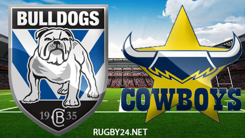 Canterbury Bulldogs vs North Queensland Cowboys 07.08.2022 NRL Full Match Replay