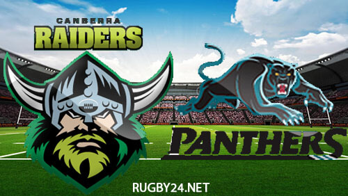 Canberra Raiders vs Penrith Panthers 06.08.2022 NRL Full Match Replay