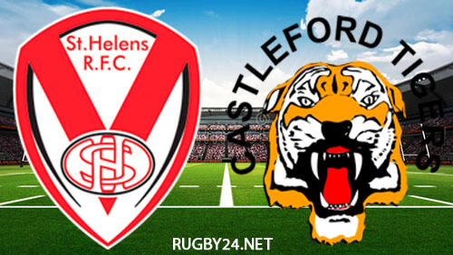 St Helens vs Castleford Tigers 07.08.2022 Full Match Replay Super League