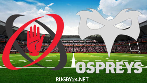 Ulster vs Ospreys 08.10.2022 Rugby Full Match Replay United Rugby Championship