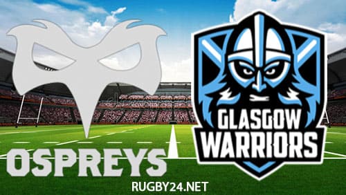 Ospreys vs Glasgow Warriors 01.10.2022 Rugby Full Match Replay United Rugby Championship