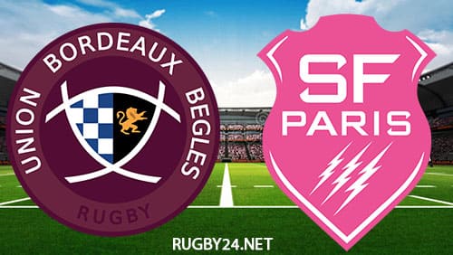 Bordeaux Begles vs Stade Francais 01.10.2022 Rugby Full Match Replay Top 14