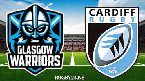 Glasgow Warriors vs Cardiff 23.09.2022 Rugby Full Match Replay United Rugby Championship
