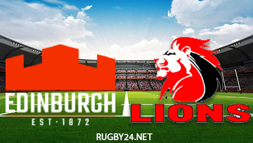 Edinburgh vs Lions 07.10.2022 Rugby Full Match Replay United Rugby Championship