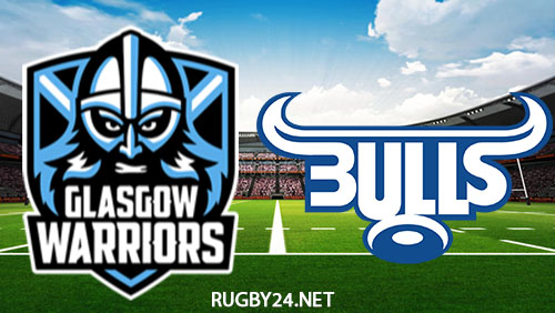Glasgow vs Bulls 08.10.2022 Rugby Full Match Replay United Rugby Championship