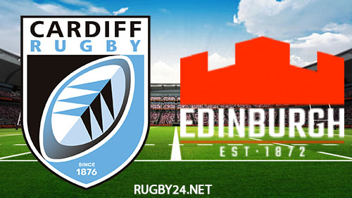 Cardiff vs Edinburgh 30.10.2022 Rugby Full Match Replay United Rugby Championship