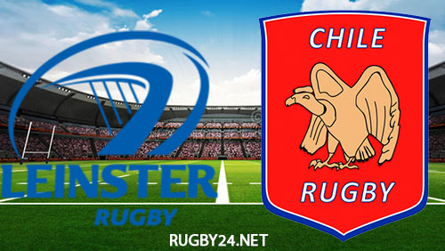 Leinster vs Chile Rugby Full Match Replay Nov 18, 2022 Autumn Internationals