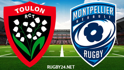 Toulon vs Montpellier 06.11.2022 Rugby Full Match Replay Top 14