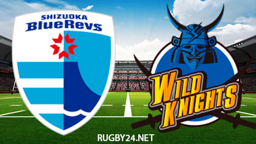 Shizuoka Blue Revs vs Saitama Wild Knigkts 25.12.2022 Full Match Replay Japan Rugby League One