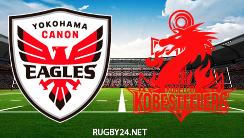 Canon Eagles vs Kobelco Steelers 18.12.2022 Full Match Replay Japan Rugby League One