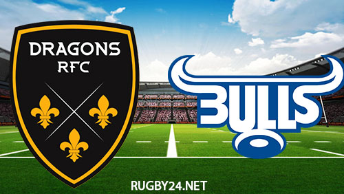 Dragons vs Bulls 06.01.2023 Rugby Full Match Replay United Rugby Championship