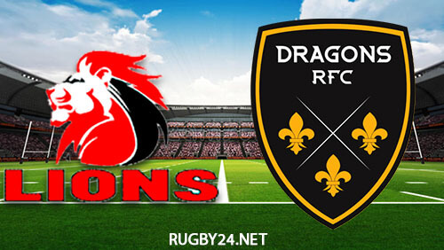 Lions vs Dragons Rugby 10.12.2022 Full Match Replay Rugby Challenge Cup