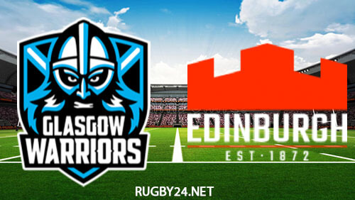 Glasgow Warriors vs Edinburgh 23.12.2022 Rugby Full Match Replay United Rugby Championship