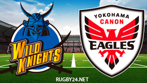 Saitama Wild Knights vs Yokohama Canon Eagles Jan 28, 2023 Full Match Replay Japan Rugby League One