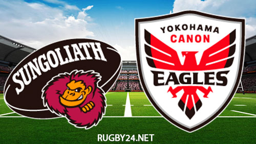 Tokyo Sungoliath vs Yokohama Canon Eagles 07.01.2023 Full Match Replay Japan Rugby League One