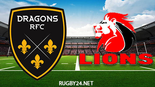 Dragons vs Lions Rugby Jan 22, 2023 Full Match Replay Rugby Challenge Cup