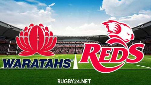 Waratahs vs Reds 11.02.2023 Super Rugby Full Match Replay Live Stream