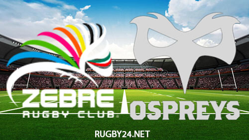 Zebre vs Ospreys 29.01.2023 Rugby Full Match Replay United Rugby Championship