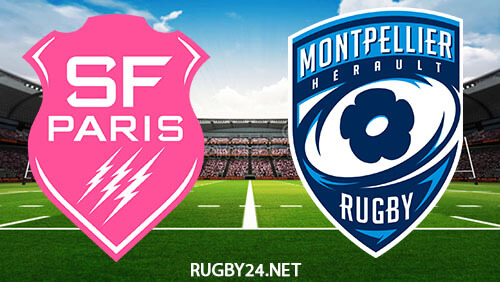 Stade Francais vs Montpellier 25.02.2023 Rugby Full Match Replay Top 14