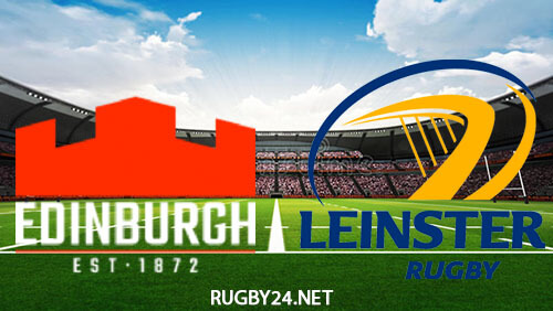 Edinburgh vs Leinster Rugby Full Match Replay Mar 4, 2023 United Rugby Championship