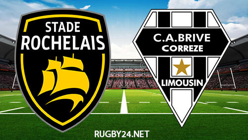La Rochelle vs Brive 25.02.2023 Rugby Full Match Replay Top 14