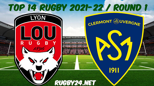 Lyon vs Clermont Rugby Full Match Replay 05.09.2021 Top 14 Rugby