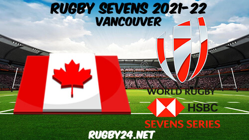 Vancouver Rugby Sevens 2021 Full Match Replay Day 1 All Matches