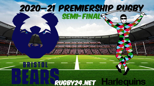 Bristol Bears vs Harlequins Rugby Full Match Replay 2021 Semi-Final Premiership