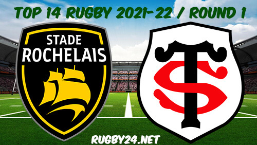 La Rochelle vs Toulouse Rugby Full Match Replay 05.09.2021 Top 14 Rugby