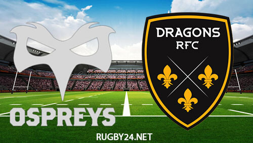 Ospreys vs Dragons Rugby Full Match Replay Mar 25, 2023 United Rugby Championship