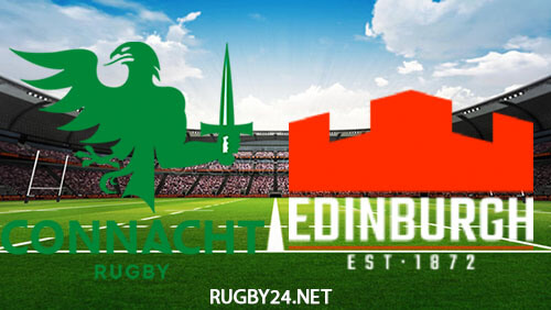 Connacht vs Edinburgh Rugby Full Match Replay Mar 25, 2023 United Rugby Championship