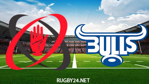 Ulster vs Bulls Rugby Full Match Replay Mar 25, 2023 United Rugby Championship