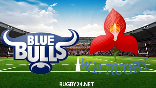Blue Bulls vs Western Province  17.03.2023 Rugby Full Match Replay Currie Cup